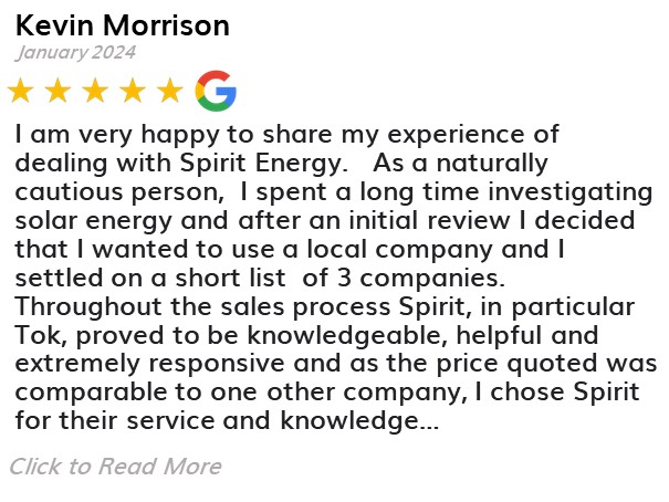 Kevin Morrison - Spirit Energy Solar and Battery - Google Review