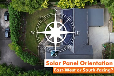 Is Roof Orientation Important When Installing Solar Panels?