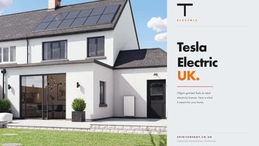 Tesla Electric UK: What It Means for Powerwall Owners in 2026